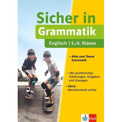 Klett Sicher in Englisch Grammatik 5./6. Klasse, Taschenbuch von , Klett Lerntraining bei PONS Langenscheidt GmbH, 978-3-12-927619-8
