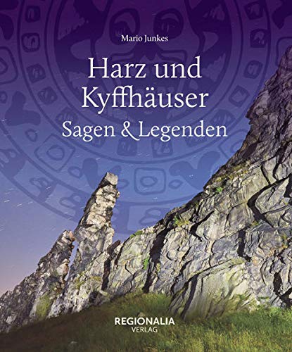 Mario Junkes - Harz und Kyffhäuser – Sagen und Legenden - Preis vom 14.10.2026 23:07:16 h