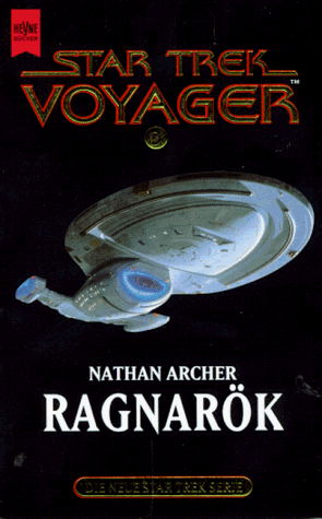 Nathan Archer - Ragnarök. Star Trek Voyager 03. - Preis vom 09.10.2026 07:28:09 h