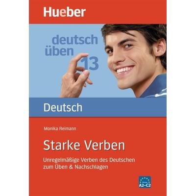 Starke Verben, Taschenbuch von Monika Reimann, Hueber, 978-3-19-007488-4