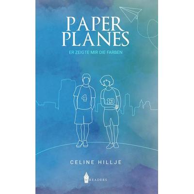 Paper Planes, Taschenbuch von Celine Hillje, BoD - Books on Demand, 978-3-96733-014-4