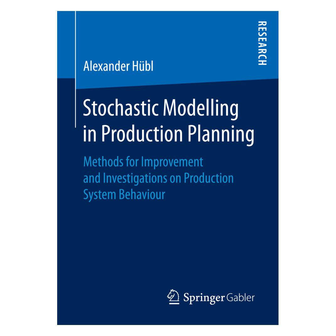 Springer Stochastic Modelling in Production Planning (Englisch, Softcover, Alexander Hübl) (55932837)