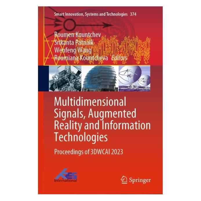 Springer Multidimensional Signals, Augmented Reality and Information Technologies (Englisch, Hardcover, Roumen Kountchev, Roumiana Kountcheva, Srikanta Patnaik, Wenfeng Wang) (67714602)