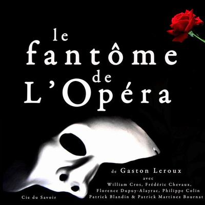 Le fantôme de l'Opéra - Gaston Leroux, Audio, 9782821105225