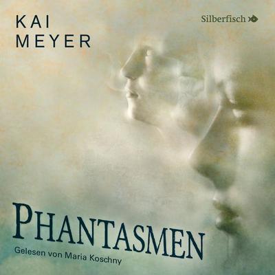 Phantasmen - Kai Meyer, Audio, 9783844929928