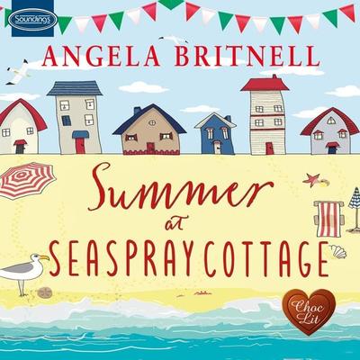 Summer at Seaspray Cottage - Angela Britnell, Audio, 9781399142847