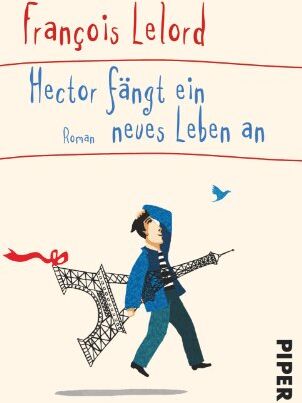 François Lelord - Hector fängt ein neues Leben an: Roman (Hector Abenteuer) - Preis vom 04.10.2026 03:51:26 h