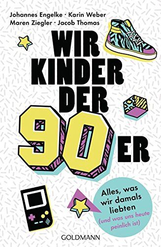 Johannes Engelke - Wir Kinder der Neunziger: Alles, was wir damals liebten (und was uns heute peinlich ist) - Preis vom 10.10.2026 11:48:34 h