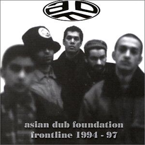 Asian Dub Foundation - Frontline 1994-1997 - Preis vom 30.09.2026 09:01:18 h
