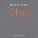 Jacques Derrida - Glas: Totenglocke - Preis vom 09.10.2026 07:28:09 h