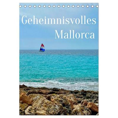 Geheimnisvolles Mallorca (Tischkalender 2027 DIN A5 hoch), CALVENDO Monatskalender