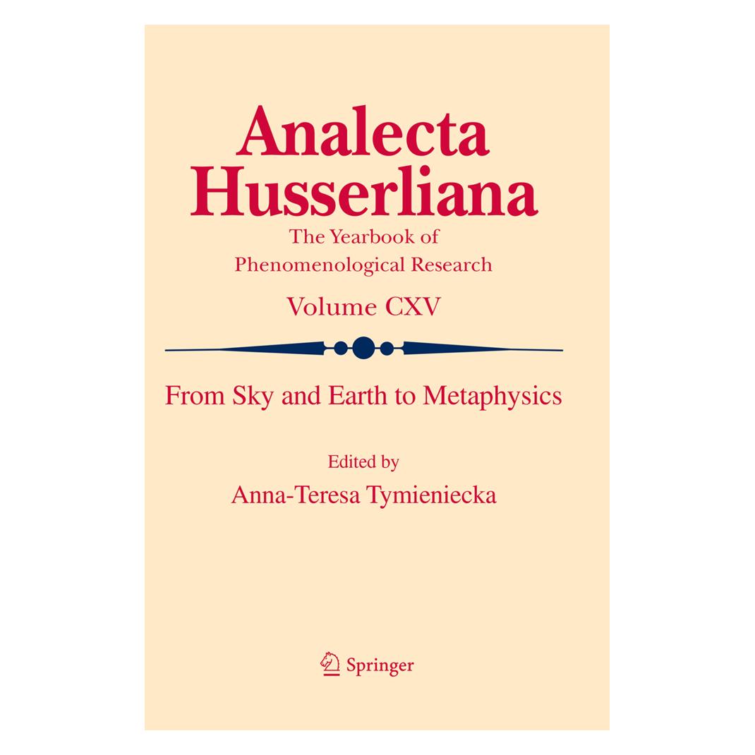 Springer From Sky and Earth to Metaphysics (Englisch, Softcover, Anna-Teresa Tymieniecka) (55827774)