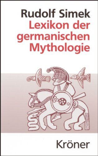 Rudolf Simek - Lexikon der germanischen Mythologie - Preis vom 30.09.2026 09:01:18 h