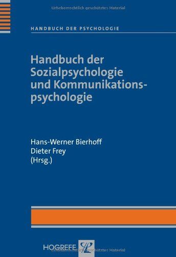 Hans-Werner Bierhoff - Handbuch der Psychologie: Handbuch der Sozialpsychologie und Kommunikationspsychologie: BD 3 - Preis vom 30.09.2026 22:30:23 h
