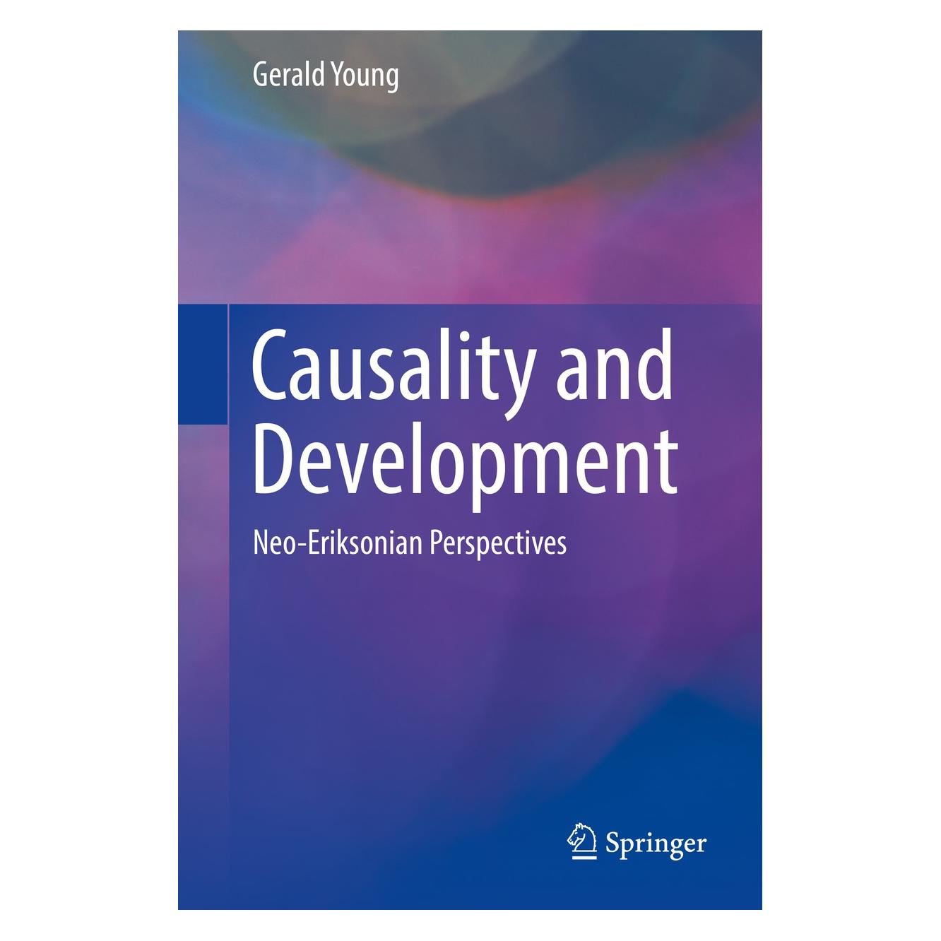 Springer Causality and Development (Englisch, Hardcover, Gerald Young) (9783030024925)