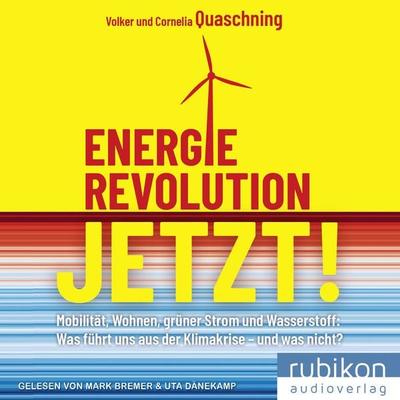 Energierevolution jetzt! - Volker Quaschning,Cornelia Quaschning, Audio, 9783948343811