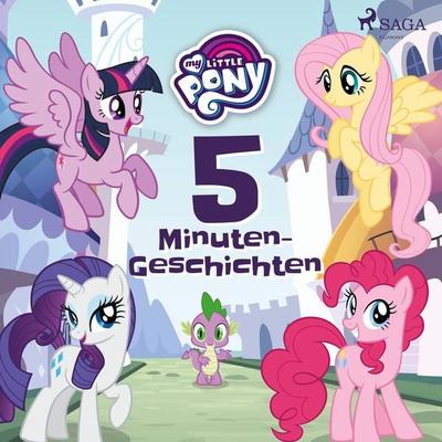 My Little Pony: 5-Minuten-Geschichten - My Little Pony, Audio, 9788726220469