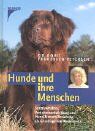 Dorit Feddersen-Petersen - Hunde und ihre Menschen: Sozialverhalten, Verhaltensentwicklung und Hund-Mensch-Beziehung als Grundlage von Wesenstests - Preis vom 09.10.2026 07:28:09 h