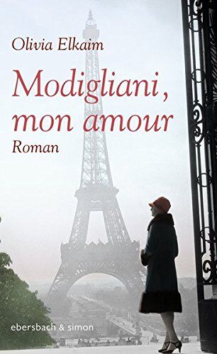 Olivia Elkaim - Modigliani, mon amour: Roman - Preis vom 13.10.2026 19:28:25 h