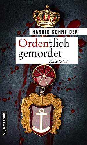 Harald Schneider - Ordentlich gemordet: Palzkis 21. Fall (Hauptkommissar Palzki) - Preis vom 19.10.2026 19:33:35 h