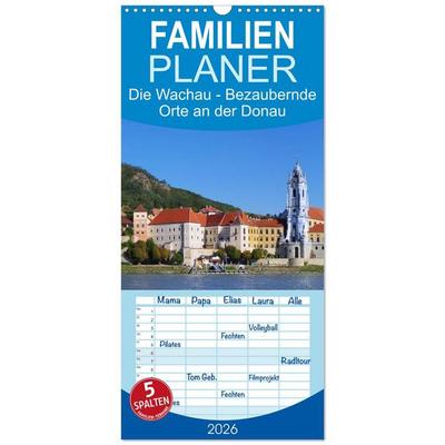 Familienplaner 2026 - Die Wachau - Bezaubernde Orte an der Donau mit 5 Spalten (Wandkalender, 21 x 45 cm) CALVENDO