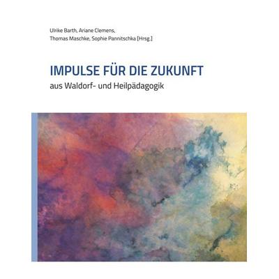 Impulse für die Zukunft, Taschenbuch von , BoD – Books on Demand, 978-3-7448-8597-3