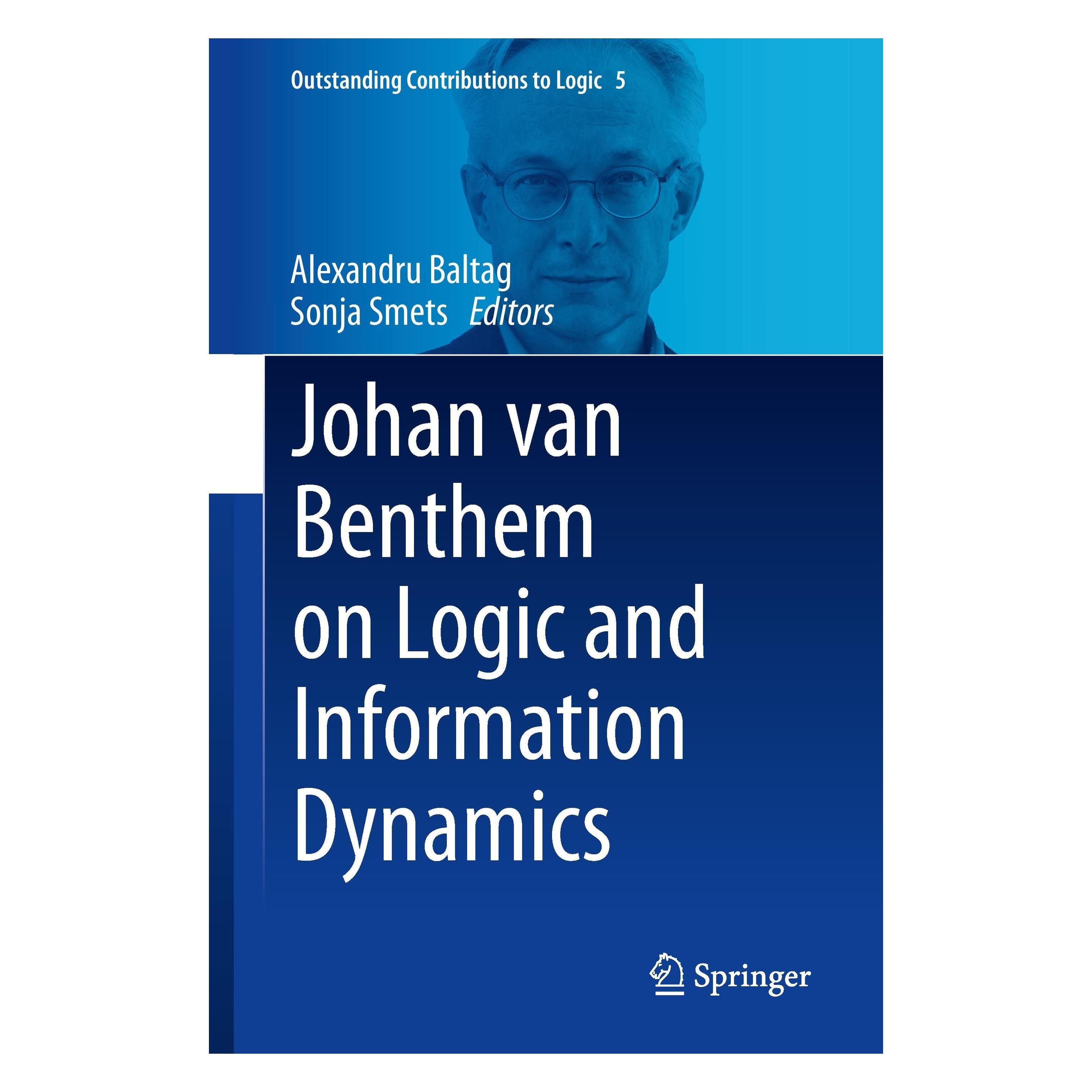 Springer Johan van Benthem on Logic and Information Dynamics (Englisch, Hardcover, Alexandru Baltag, Sonja Smets) (9783319060248)