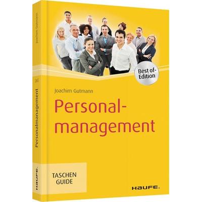 Personalmanagement, Taschenbuch von Joachim Gutmann, Haufe-Lexware, 978-3-648-10863-5