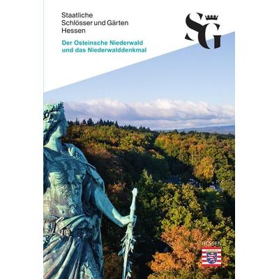Der Osteinsche Niederwald und das Niederwalddenkmal, Taschenbuch von Elisabeth Weymann,Franz Stephan Pelgen, Schnell & Steiner, 978-3-7954-3597-4