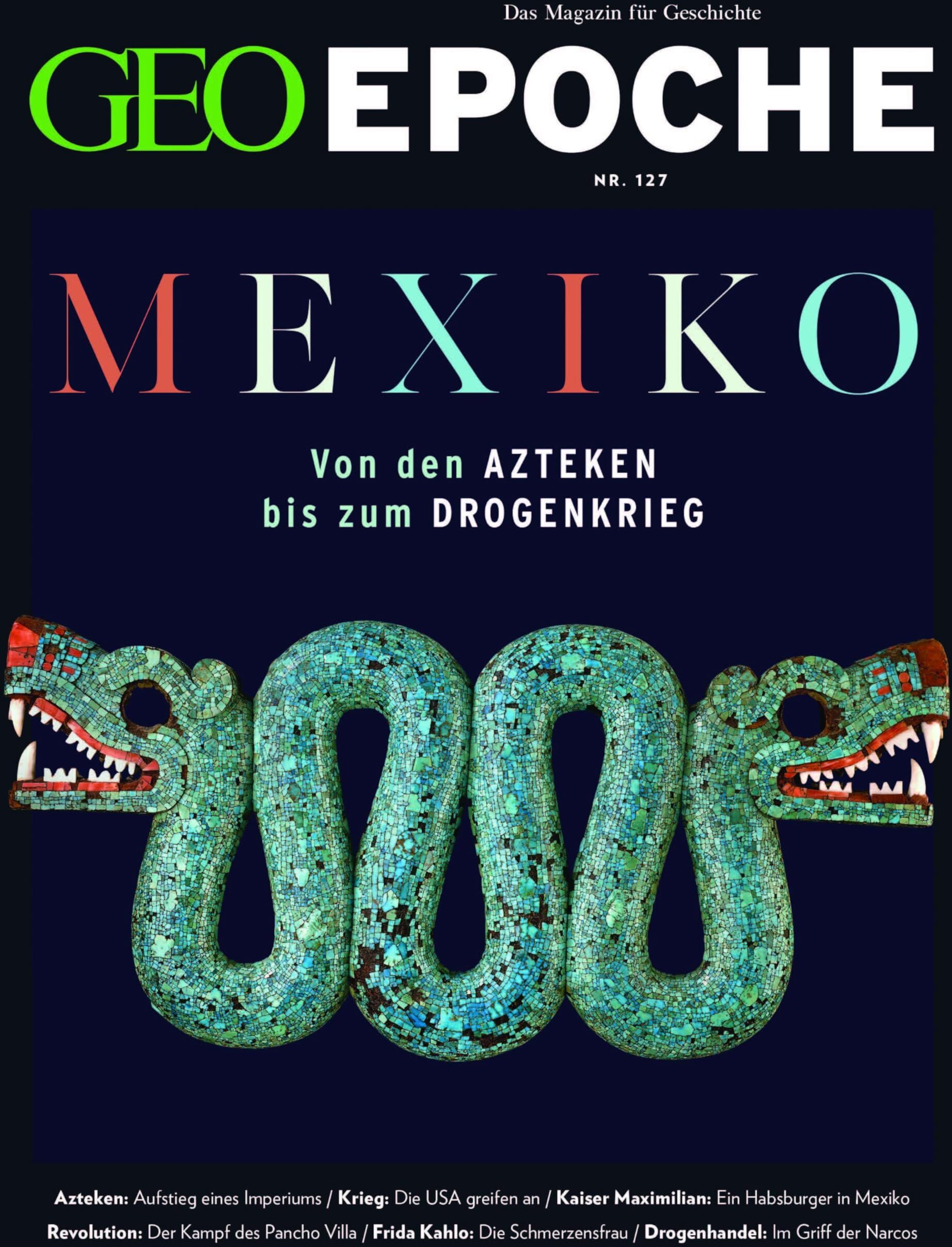 Jürgen Schaefer - GEO Epoche / GEO Epoche 127/2024 - Mexiko: Das Magazin für Geschichte - Preis vom 14.10.2026 23:07:16 h