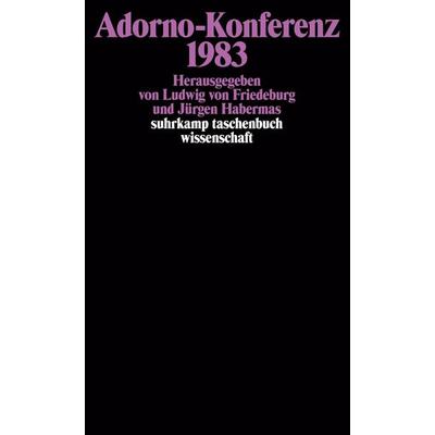 Adorno-Konferenz 1983, Taschenbuch von Ludwig Friedeburg,Jürgen Habermas, Suhrkamp, 978-3-518-28060-7