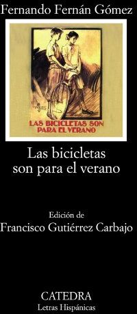Fernando Fernán Gómez - Las bicicletas son para el verano (Letras Hispánicas) - Preis vom 19.10.2026 19:33:35 h