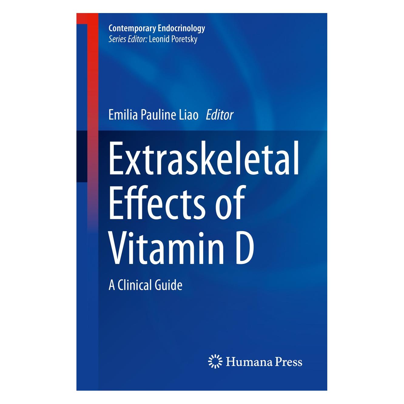Springer Extraskeletal Effects of Vitamin D (Englisch, Hardcover, Emilia Pauline Liao) (9783319737416)