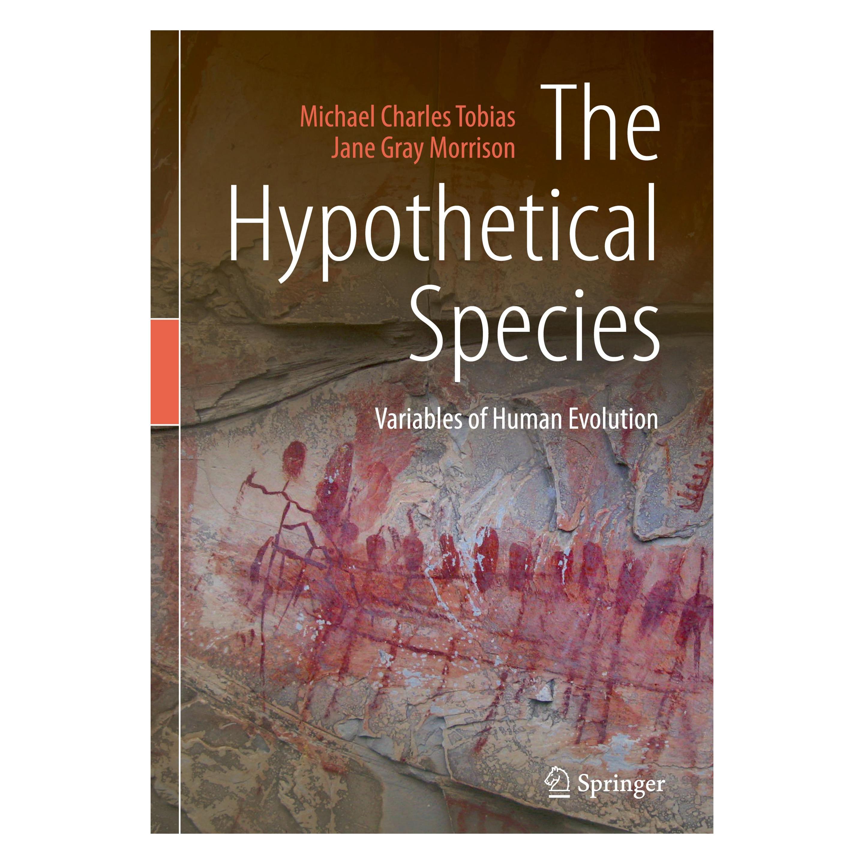 Springer The Hypothetical Species (Englisch, Hardcover, Jane Gray Morrison, Michael Charles Tobias) (9783030113186)