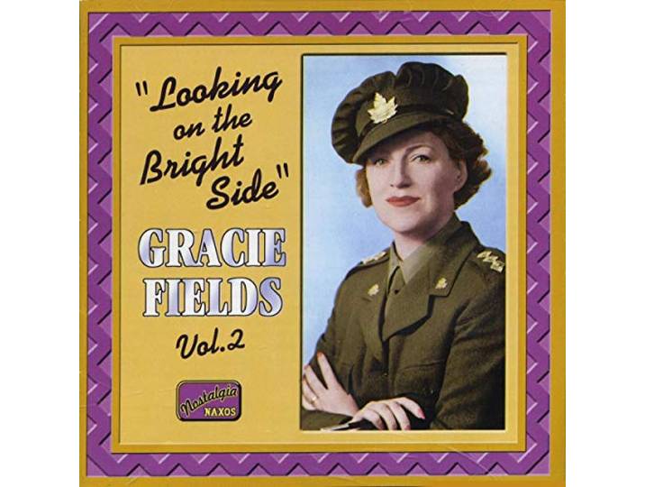 Gracie Fields - Looking On The Bright Side