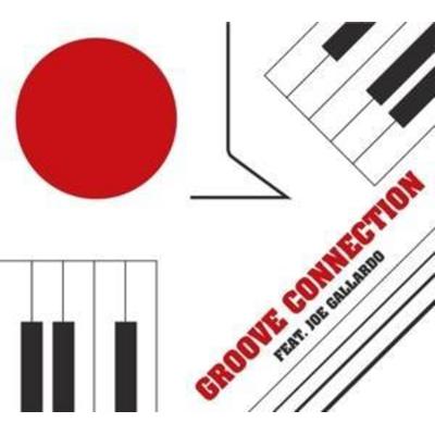 Groove Connection feat. Joe Gallardo - Groove Connection, CD