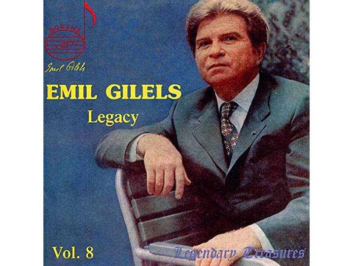 Emil Gilels - Gilels Volume 8