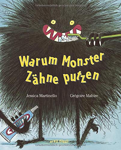 Jessica Martinello - Warum Monster Zähne putzen - Preis vom 30.09.2026 09:01:18 h