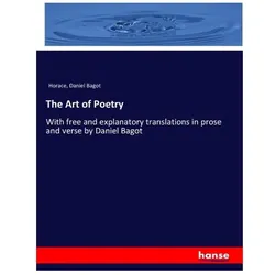 The Art of Poetry, Sachbücher von Horace, Daniel Bagot