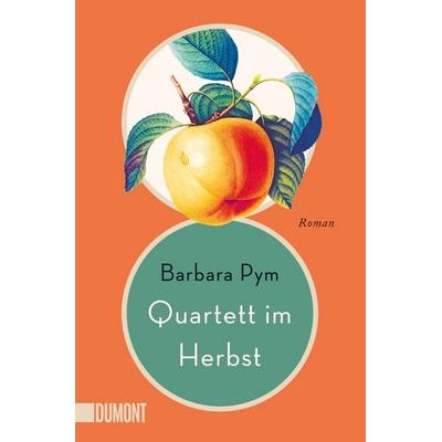 Quartett im Herbst, Taschenbuch von Barbara Pym, DuMont Buchverlag, 978-3-8321-6657-1