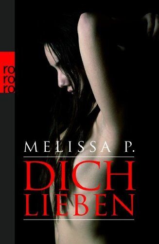 Melissa P. - Dich lieben. - Preis vom 30.09.2026 09:01:18 h