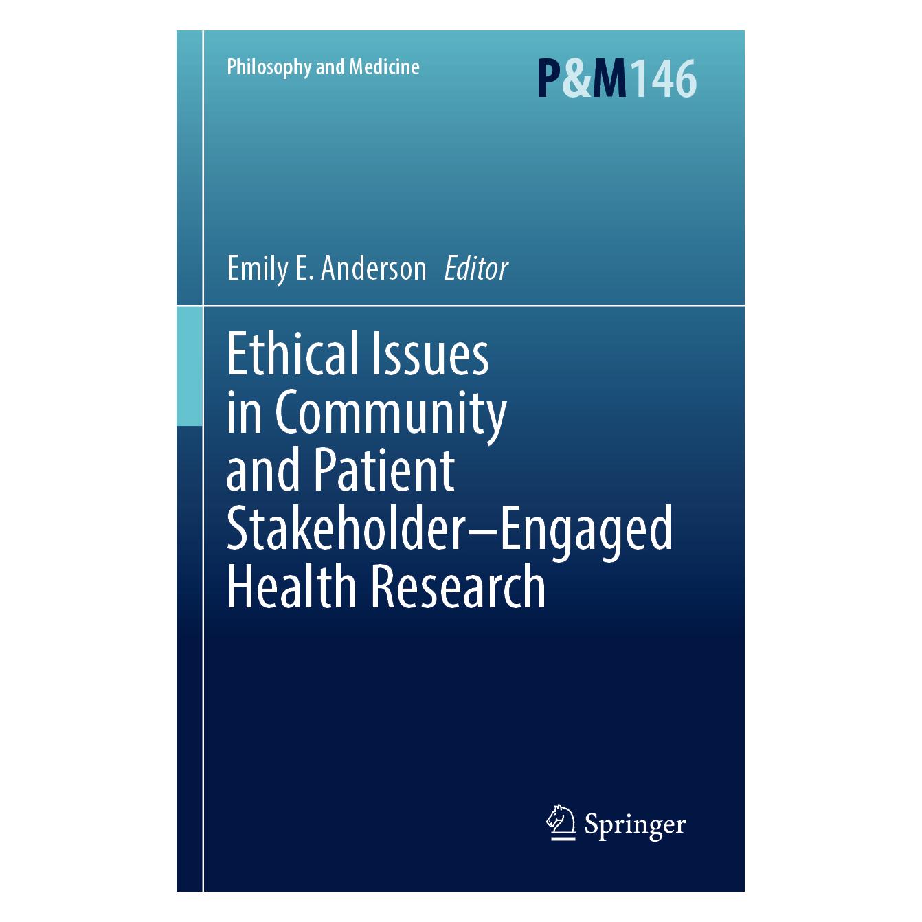 Springer Ethical Issues in Community and Patient Stakeholder-Engaged Health Research (Englisch, Softcover, Emily E. Anderson) (57130572)