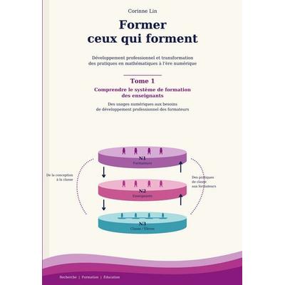 Former ceux qui forment - Tome 1, Taschenbuch von Corinne Lin, BoD – Books on Demand – Frankreich, 978-2-322-85795-1