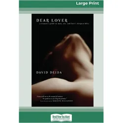 Dear Lover (16pt Large Print Edition), Ratgeber von David Deida