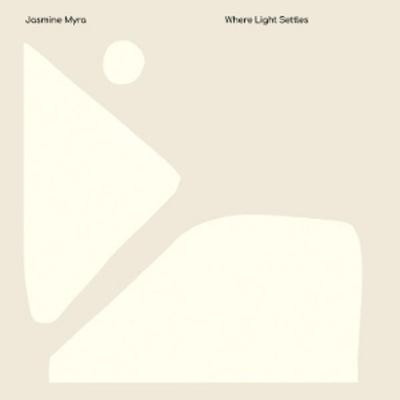 Where Light Settles - Jasmine Myra, Vinyl