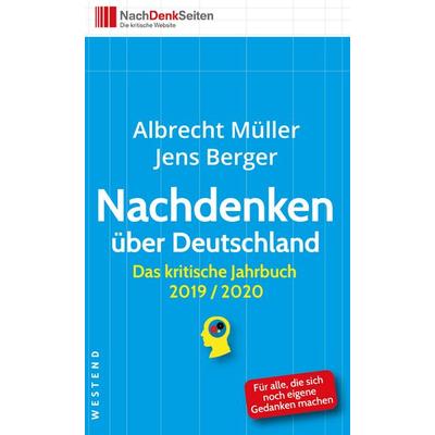 Nachdenken über Deutschland, Taschenbuch von Albrecht Müller,Jens Berger, Westend