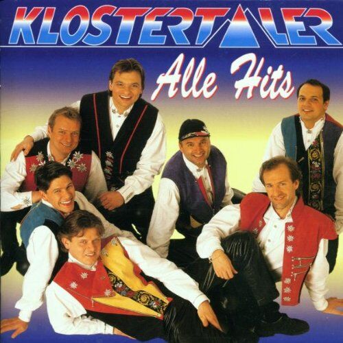 Klostertaler - Alle Hits - Preis vom 05.10.2026 03:47:11 h