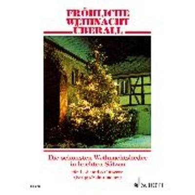 Fröhliche Weihnacht überall, Sonstige von , Schott Music