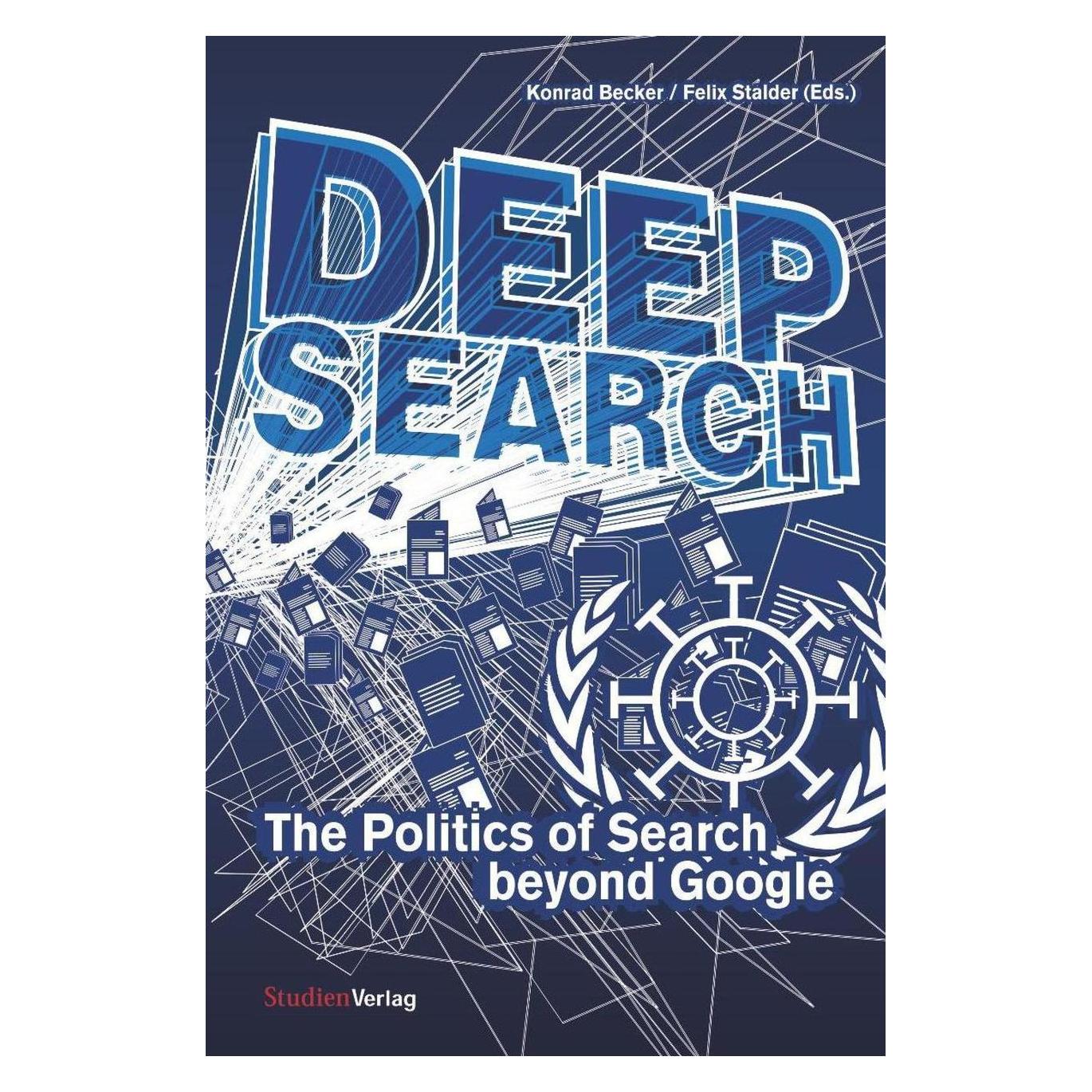 Studienverlag Deep Search (Englisch, Softcover, Felix Stalder, Konrad Becker) (55391425)