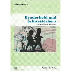 Bruderheld und Schwesterherz, Fachbücher von Inés Brock